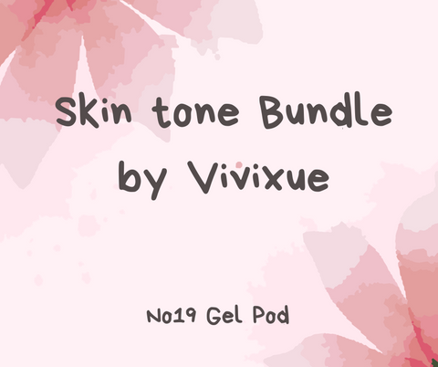 NO19 Gel Pod Skin Tone Bundle by @Vivixue